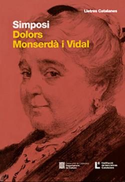 SIMPOSI DOLORS MONSERDÀ I VIDAL: ELS ORÍGENS DE LA NOVEL·LA CATALANA MODERNA I D | 9788419326690