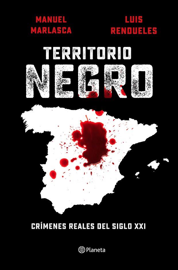 TERRITORIO NEGRO | 9788408240655 | MARLASCA, MANU ; RENDUELES, LUIS