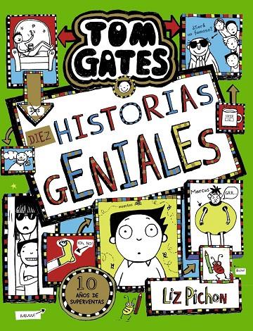 TOM GATES DIEZ HISTORIAS GENIALES | 9788469663462 | PICHON, LIZ