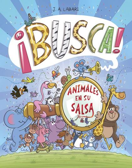 BUSCA! ANIMALES EN SU SALSA | 9788424666309 | LABARI, J.A.