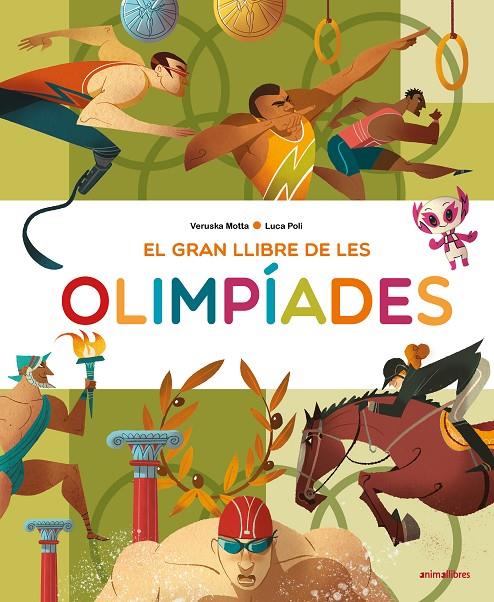 GRAN LLIBRE DE LES OLIMPÍADES, EL | 9788418592157 | MOTTA, VERUSKA ; POLI, LUCA