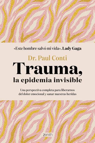 TRAUMA, LA EPIDEMIA INVISIBLE | 9788408286042 | CONTI, DR. PAUL 