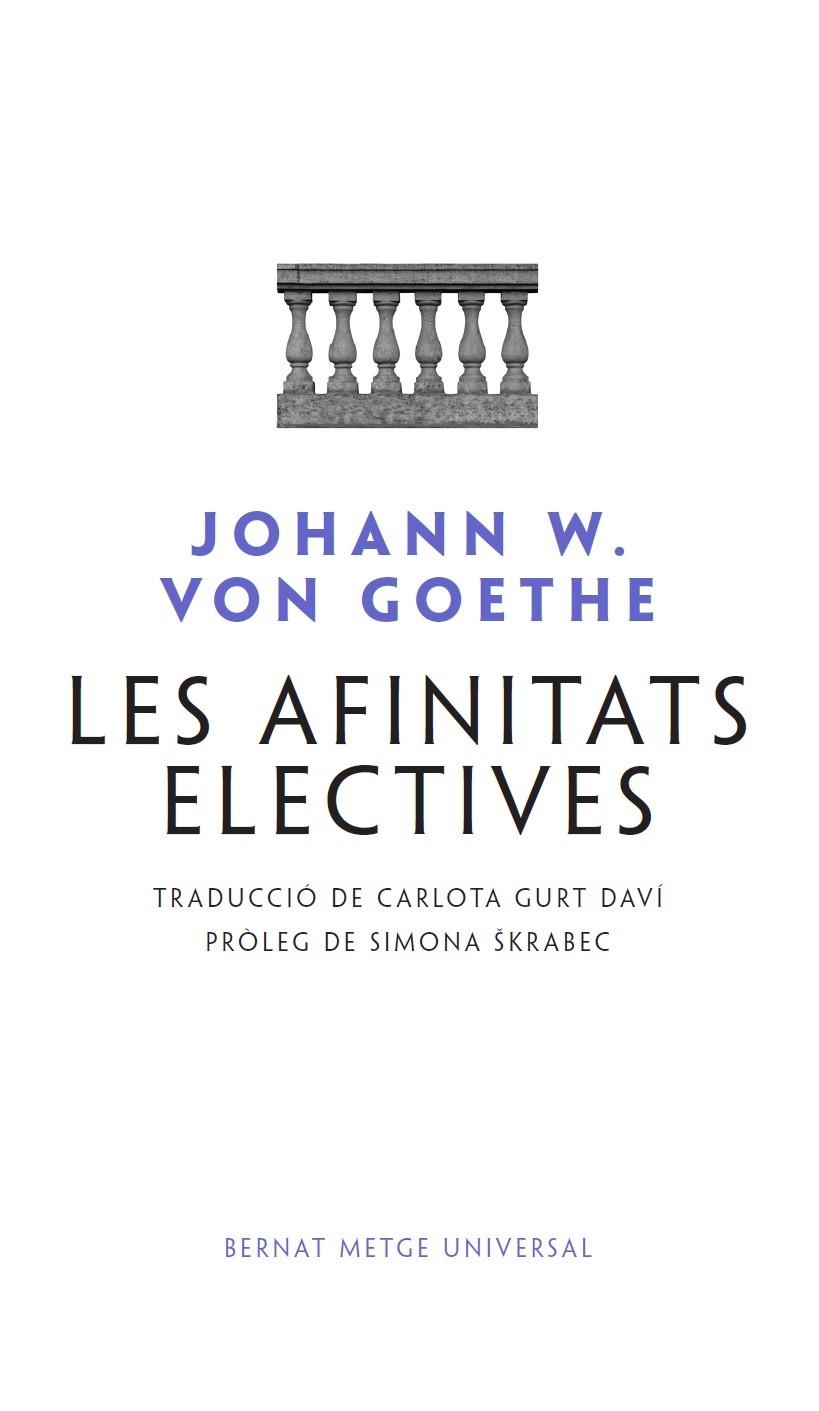AFINITATS ELECTIVES, LES | 9788498594041 | VON GOETHE, JOHANN WOLFGANG