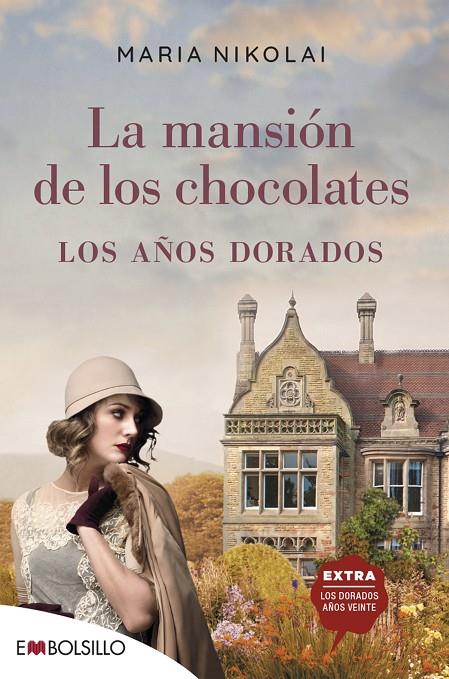 MANSIÓN DE LOS CHOCOLATES : LOS AÑOS DORADOS | 9788418185373 | NIKOLAI, MARIA