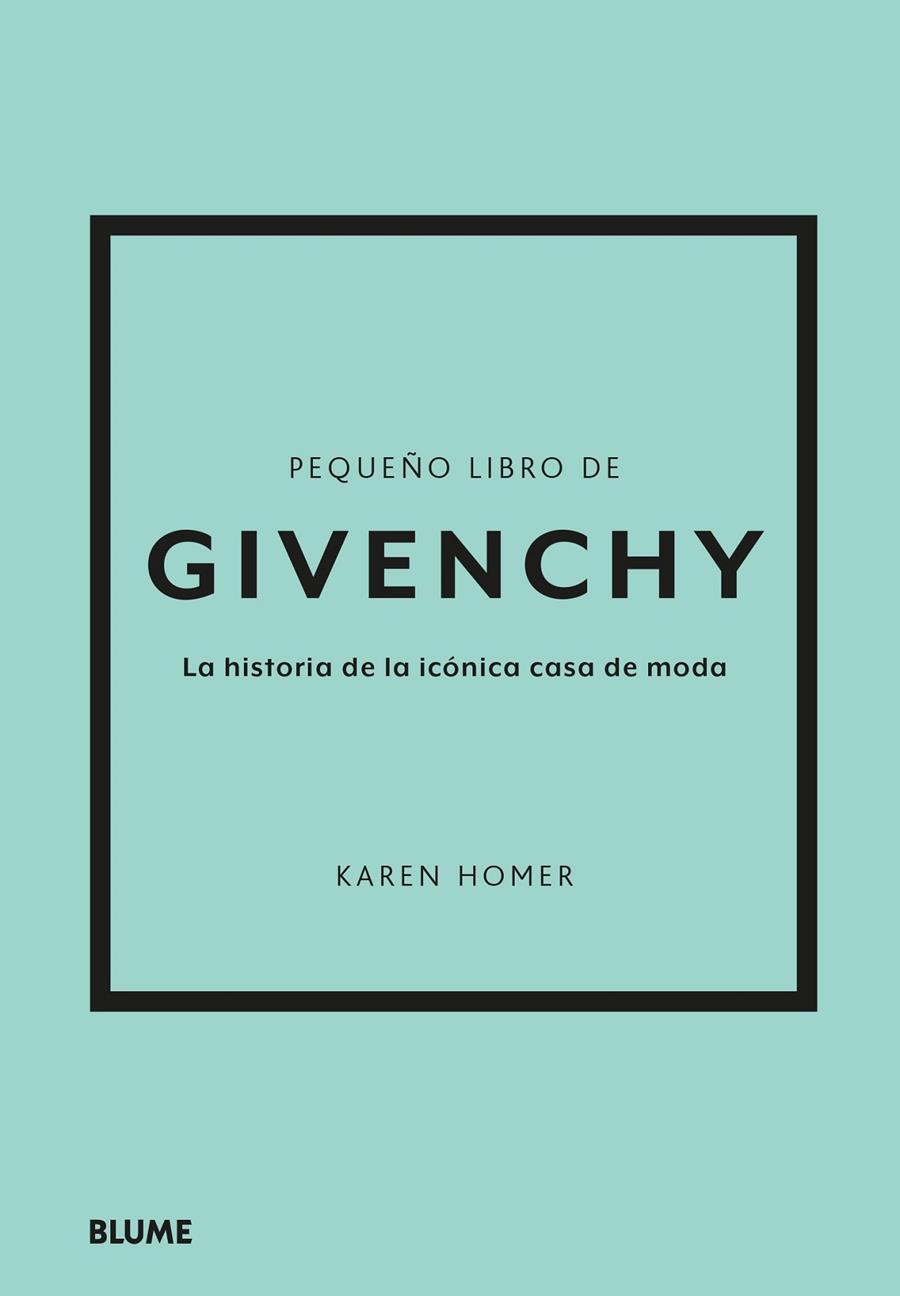 PEQUEÑO LIBRO DE GIVENCHY | 9788419785275 | HOMER, KAREN