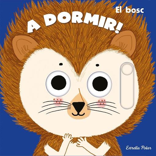 A DORMIR! :  EL BOSC | 9788413890364 | ROEDERER, CHARLOTTE