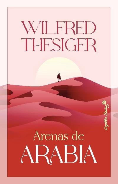ARENAS DE ARABIA | 9788412619867 | THESIGER, WILFRED