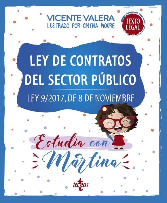 LEY DE CONTRATOS DEL SECTOR PÚBLICO : ESTUDIA CON MARTINA | 9788430981823 | VALERA, VICENTE