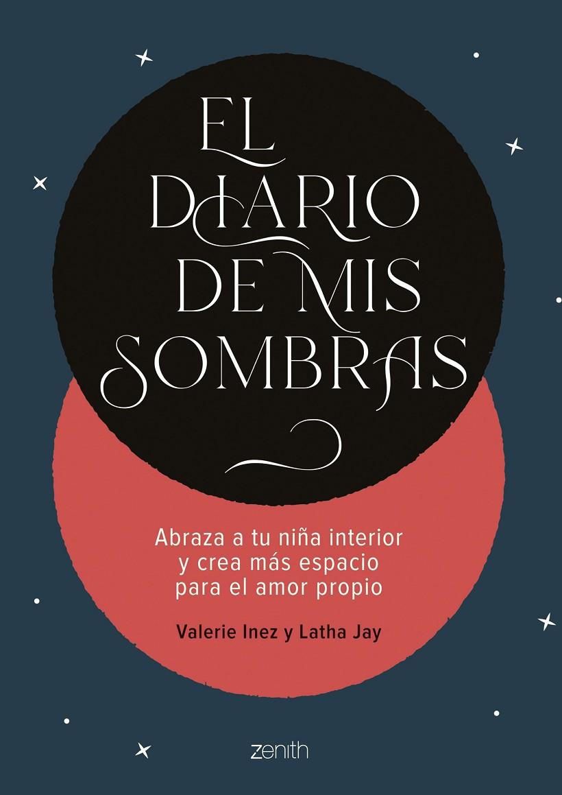 DIARIO DE MIS SOMBRAS, EL | 9788408286004 | INEZ, VALERIE ;  LATHA, JAY 