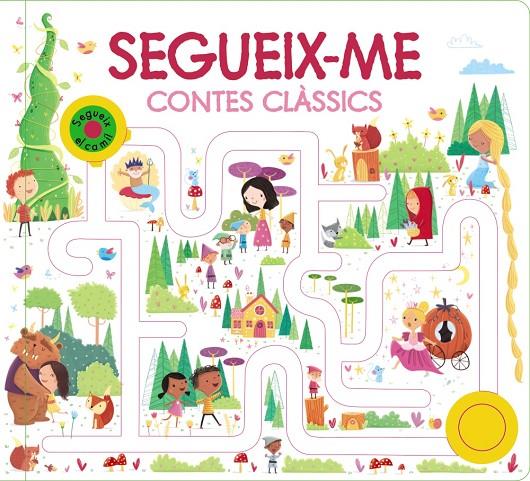 SEGUEIX-ME : CONTES CLÀSSICS | 9788413491660