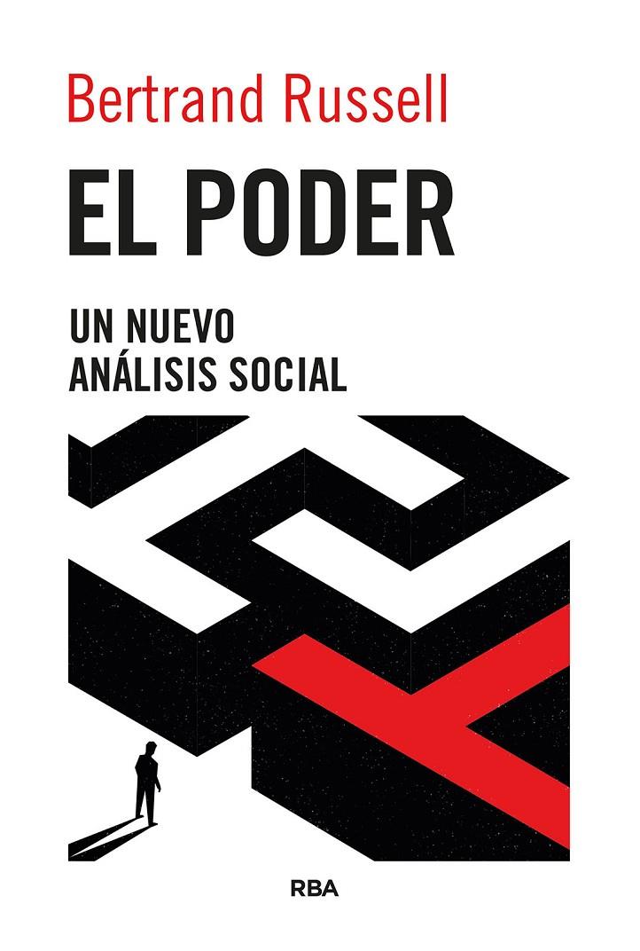 PODER, EL :  UN NUEVO ANÁLISIS SOCIAL | 9788490563649 | RUSSELL, BERTRAND