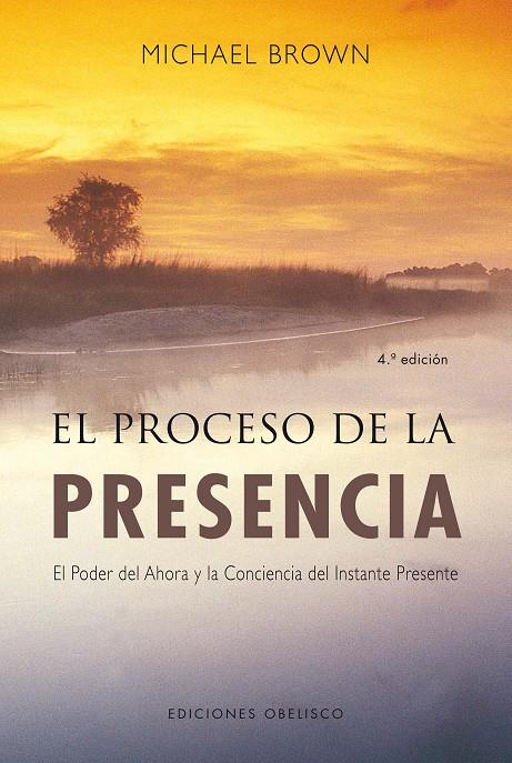 PROCESO DE LA PRESENCIA, EL | 9788497774697 | BROWN, MICHAEL