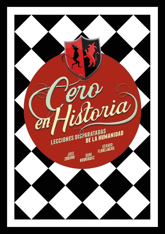 CERO EN HISTORIA | 9788418260988 | ZUBERO, JOSE ; RODRÍGUEZ, DANI ; FLOREJACHS, GERARD