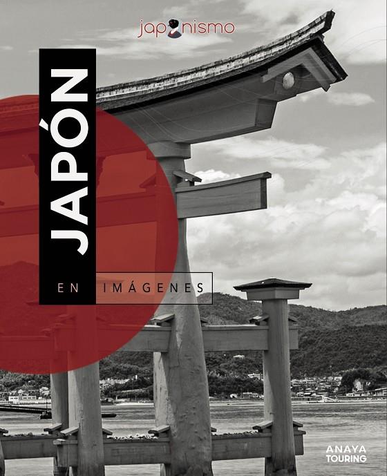 JAPÓN EN IMÁGENES | 9788491584230 | RODRÍGUEZ, LUIS ANTONIO; TOMÀS, LAURA