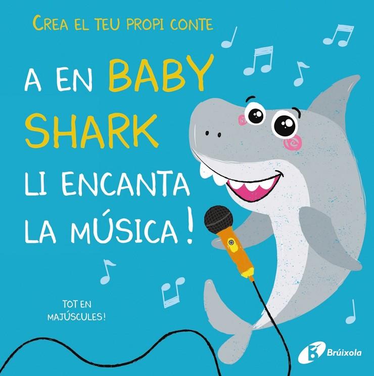 A EN BABY SHARK LI ENCANTA LA MUSICA! | 9788499063843 | LILY, AMBER; HENNON, CARRIE