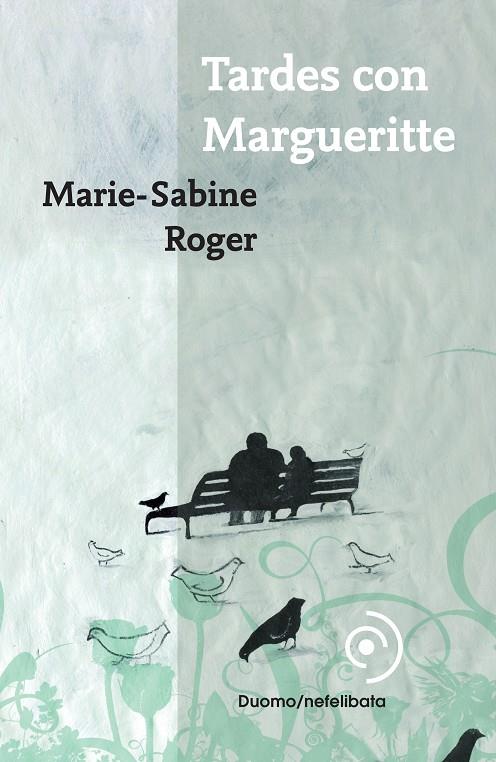 TARDES CON MARGUERITTE | 9788493703004 | ROGER, MARIE-SABINE