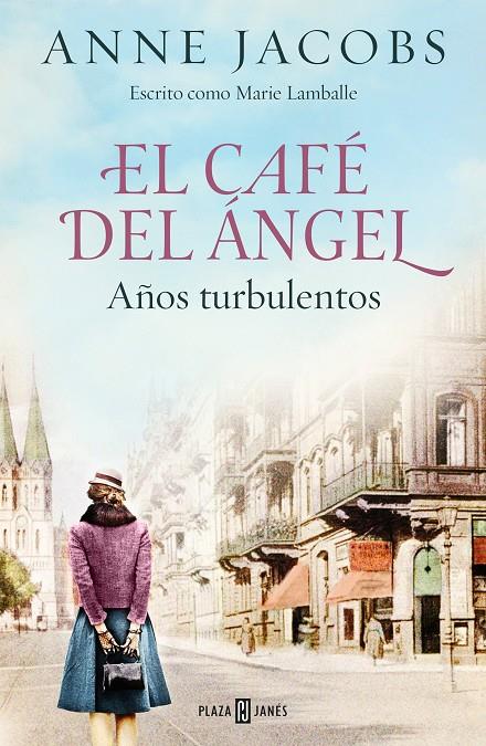 CAFÉ DEL ÁNGEL 2 : AÑOS TURBULENTOS | 9788401025464 | JACOBS, ANNE