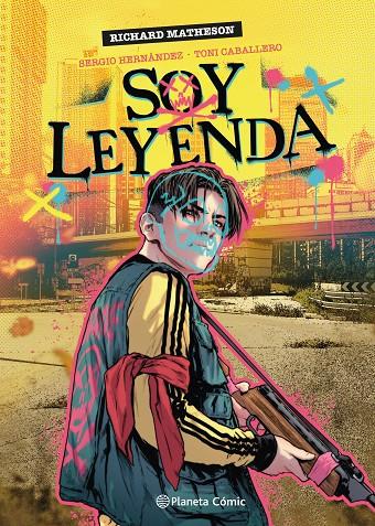SOY LEYENDA (NOVELA GRÁFICA) | 9788411610926 | MATHESON, RICHARD ; CABALLERO, TONI ; HERNÁNDEZ, SERGIO