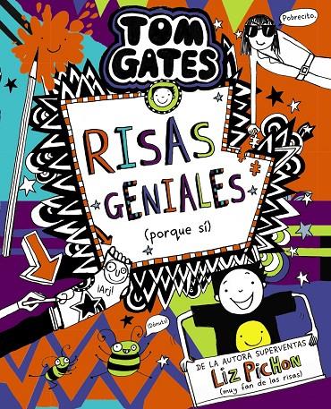 TOM GATES, 19 : RISAS GENIALES (PORQUE SÍ) | 9788469666630 | PICHON, LIZ