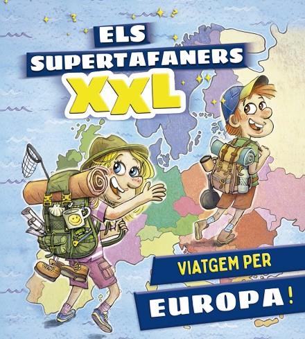  SUPERTAFANERS XXL, ELS : VIATGEM PER EUROPA! | 9788499743660