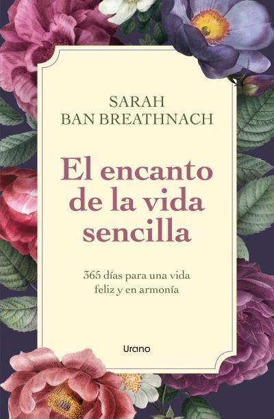 ENCANTO DE LA VIDA SENCILLA, EL | 9788418714122 | BREATHNACH, SARAH BAN