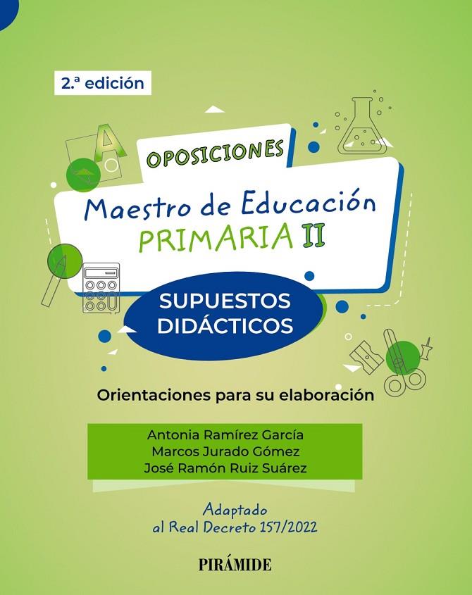 OPOSICIONES MAESTRO DE EDUCACIÓN PRIMARIA II | 9788436847291 | RAMÍREZ, ANTONIA ; JURADO, MARCOS ; RUIZ, JOSÉ RAMÓN