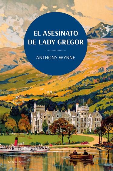 ASESINATO DE LADY GREGOR, EL  | 9788419521132 | WYNNE, ANTHONY