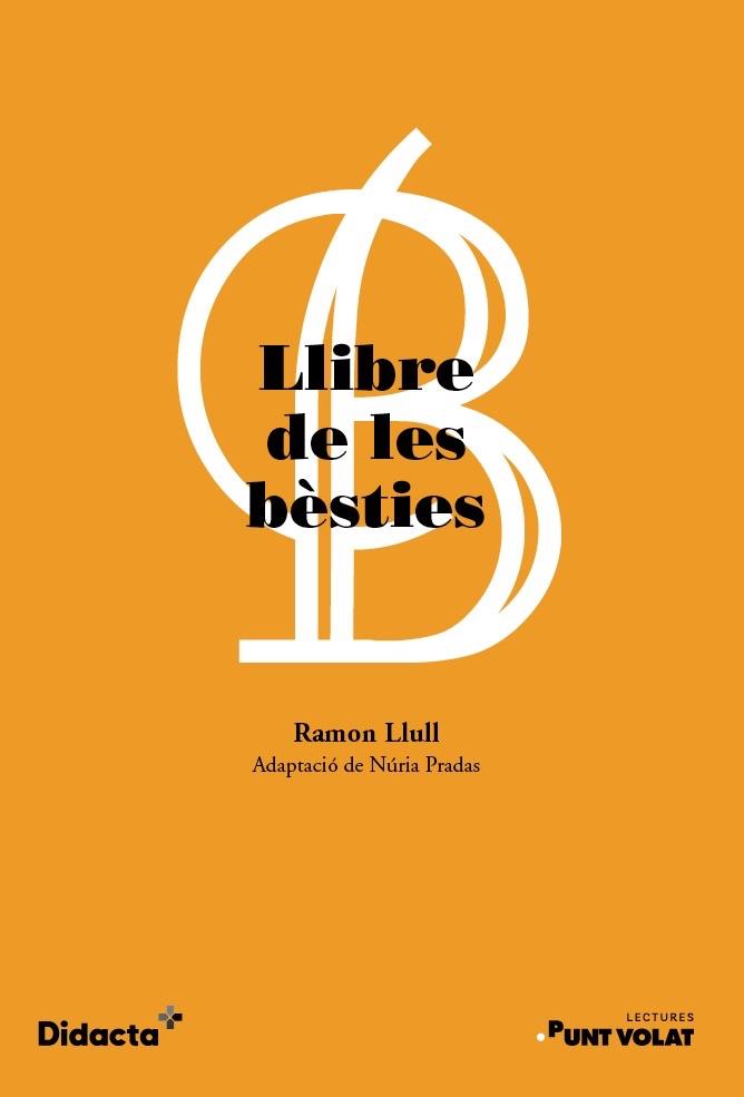 LLIBRE DE LES BÈSTIES | 9788418695339 | LLULL, RAMON