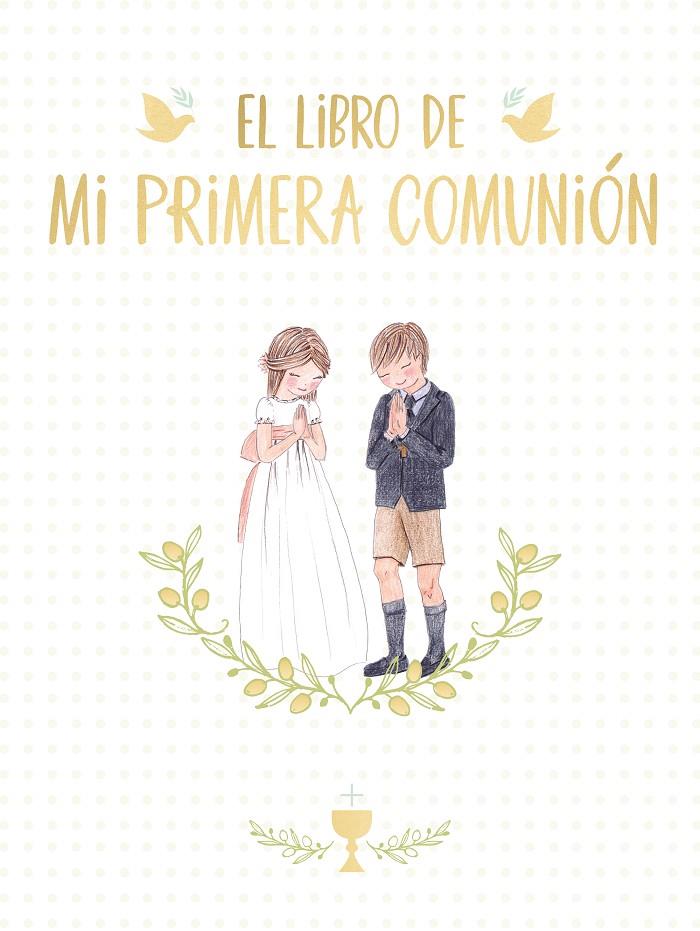 LIBRO DE MI PRIMERA COMUNION, EL | 9788417736675 | RONDA, MAGELA