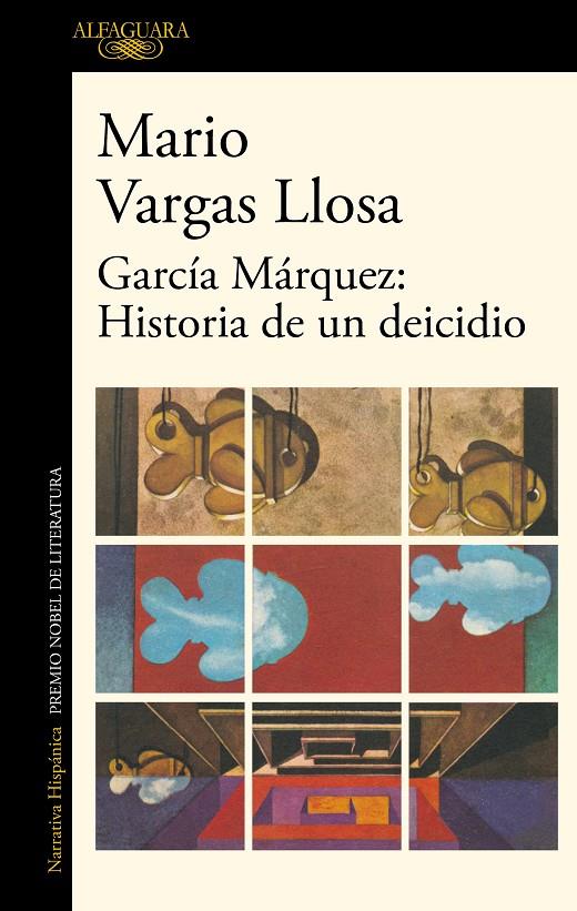 GARCÍA MÁRQUEZ : HISTORIA DE UN DEICIDIO | 9788420454801 | VARGAS LLOSA, MARIO