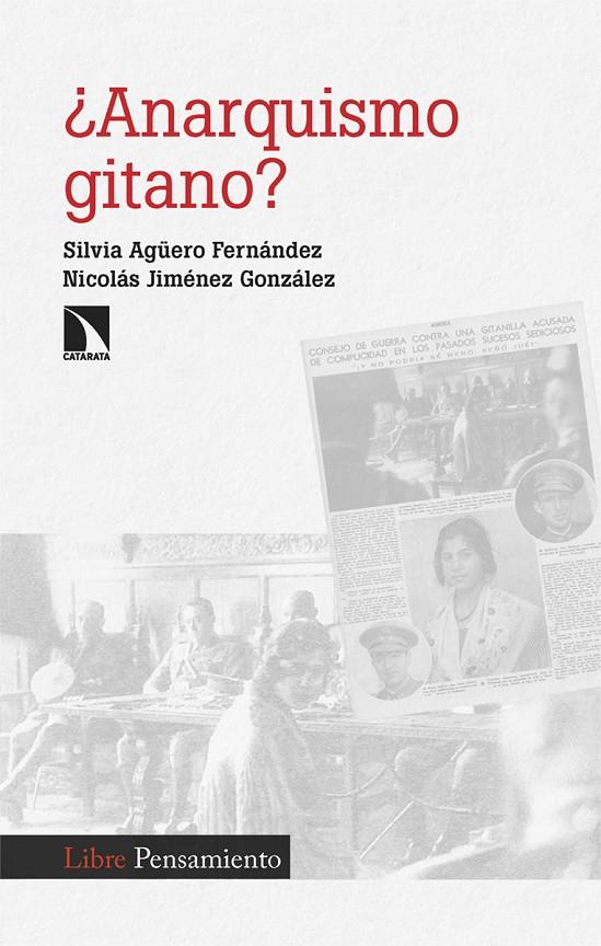 ¿ANARQUISMO GITANO? | 9788413529486 | AGÜERO FERNÁNDEZ, SILVIA ; JIMÉNEZ, NICOLÁS