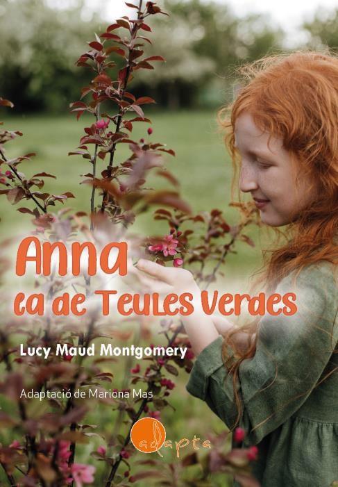 ANNA, LA DE TEULES VERDES | 9788412391268 | ROCÍO IRIARTE (ILUSTR.)/LUCY MAUD MONTGOMERY