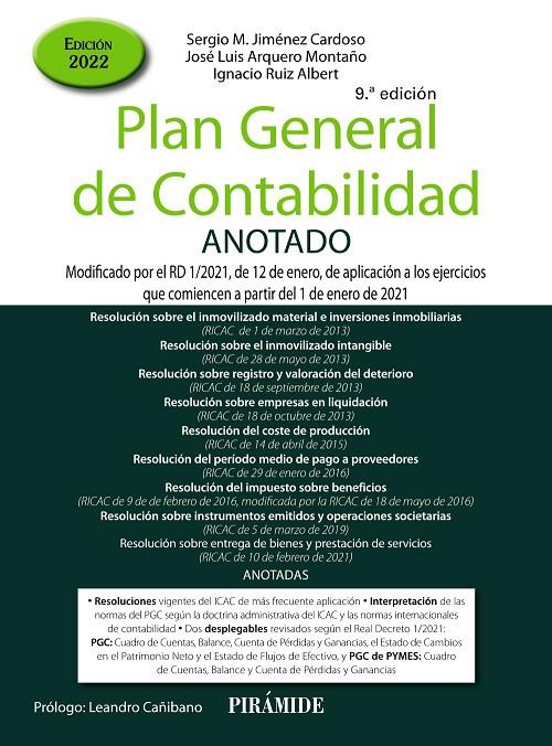 PLAN GENERAL DE CONTABILIDAD ANOTADO REVISION 2021 | 9788436846744 | JIMÉNEZ CARDOSO, SERGIO M./ARQUERO MONTAÑO, JOSÉ LUIS/RUIZ ALBERT, IGNACIO