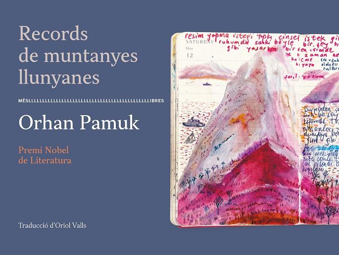 RECORDS DE MUNTANYES LLUNYANES | 9788417353513 | PAMUK, ORHAN