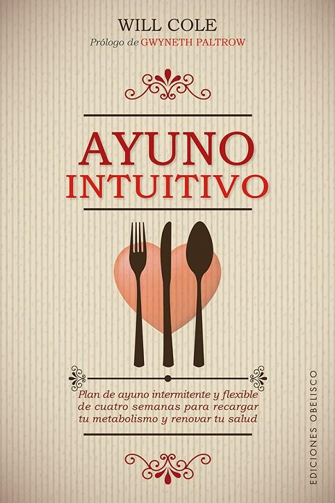 AYUNO INTUITIVO | 9788491118756 | COLE, WILL DR.