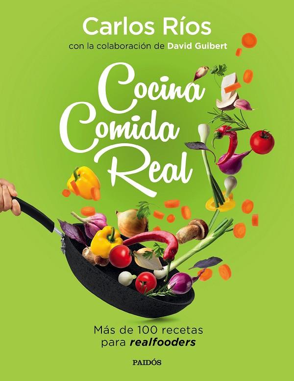 COCINA COMIDA REAL | 9788449336836 | RIOS, CARLOS
