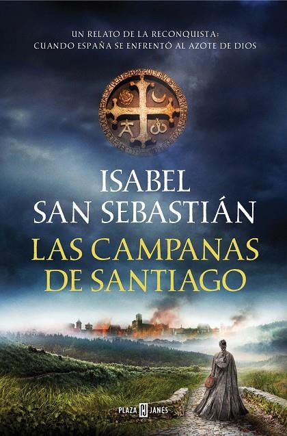 CAMPANAS DE SANTIAGO, LAS | 9788401023200 | SAN SEBASTIAN, ISABEL