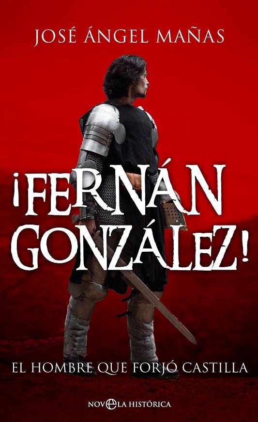 FERNÁN GONZÁLEZ! | 9788413844268 | MAÑAS, JOSÉ ÁNGEL