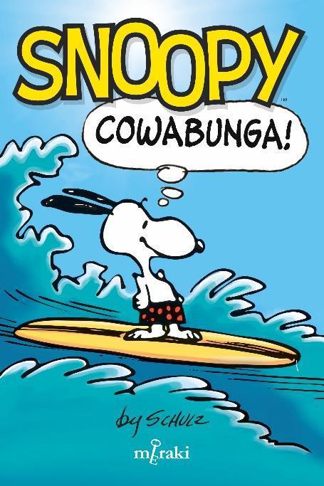 SNOOPY : COWABUNGA! | 9788412526653 | SCHULZ, CHARLES