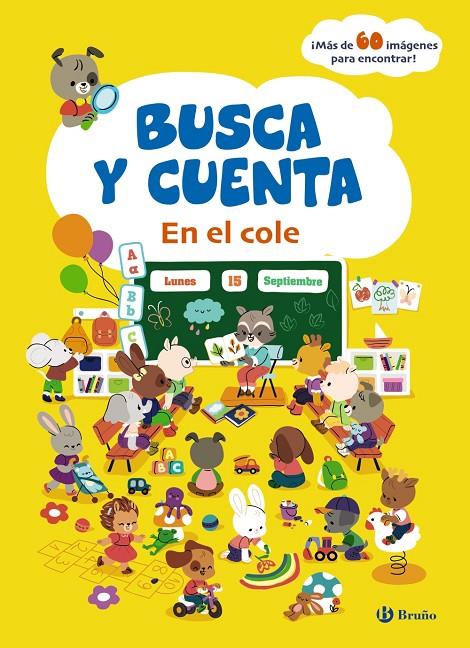 BUSCA Y CUENTA :  EN EL COLE | 9788469642696