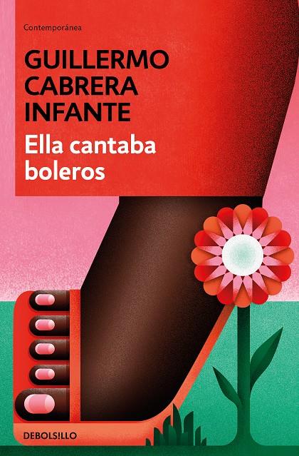 ELLA CANTAVA BOLEROS | 9788466352895 | CABRERA INFANTE, GUILLERMO