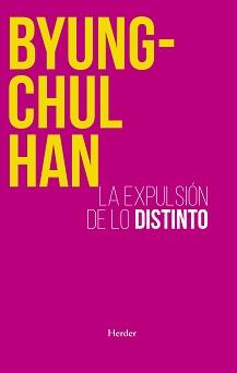 EXPULSIÓN DE LO DISTINTO  | 9788425449222 | HAN, BYUNG-CHUL