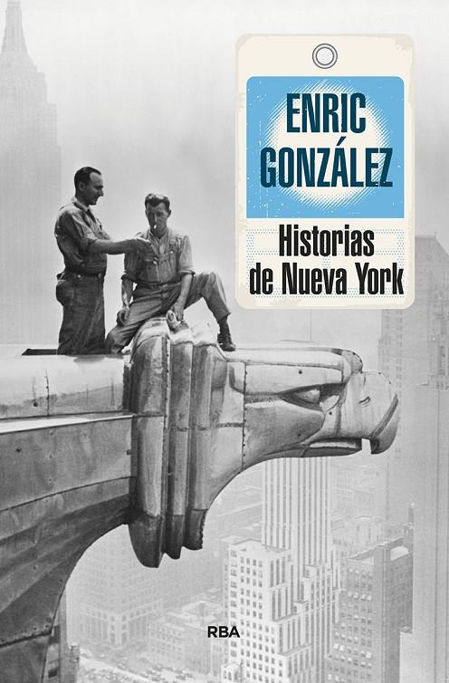 HISTORIAS DE NUEVA YORK | 9788411322317 | GONZÁLEZ TORRALBA, ENRIC