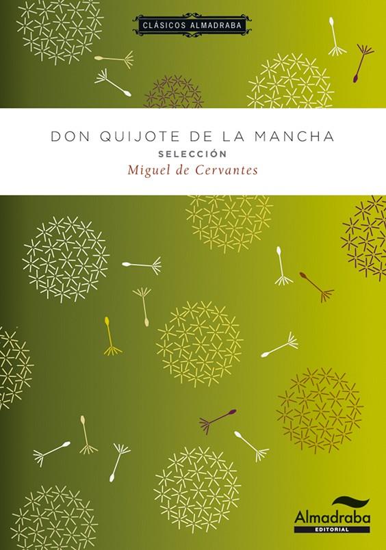 DON QUIJOTE DE LA MANCHA (SELECCION) | 9788483089026 | CERVANTES, MIGUEL DE 