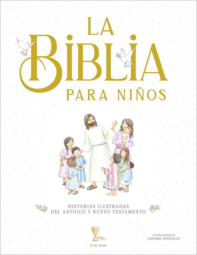 BIBLIA PARA NIÑOS, LA | 9788419522573