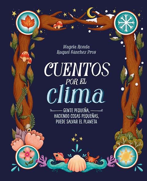 CUENTOS POR EL CLIMA | 9788420453309 | RONDA, MAGELA ; SANCHEZ PROS, RAQUEL