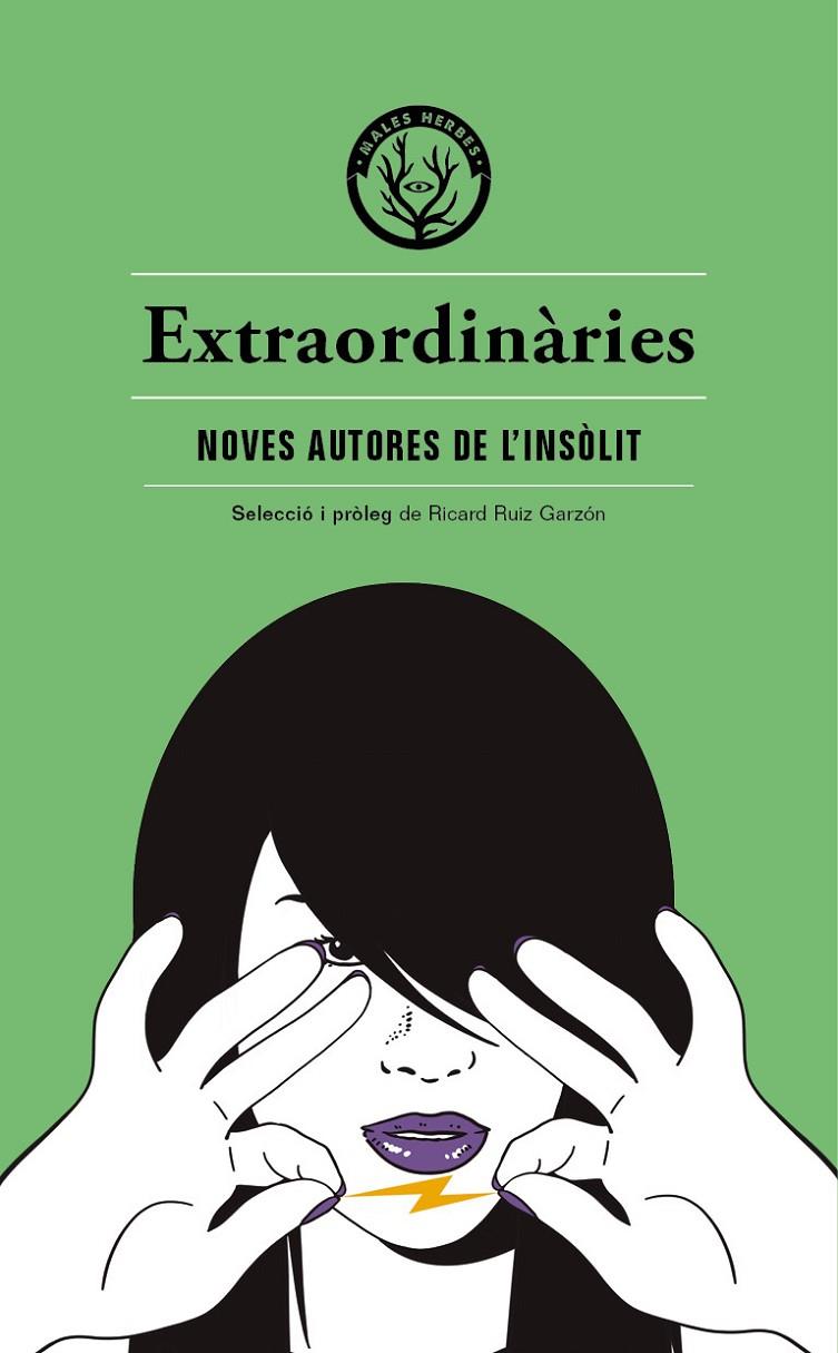 EXTRAORDINARIES : ANTOLOGIA D'AUTORES INEDITES DELS GENERES FANTASTICS | 9788412070569 | AA.VV.