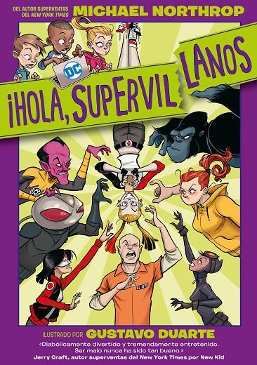 ¡HOLA, SUPERVILLANOS! | 9788418359620 | NORTHROP, MICHAEL