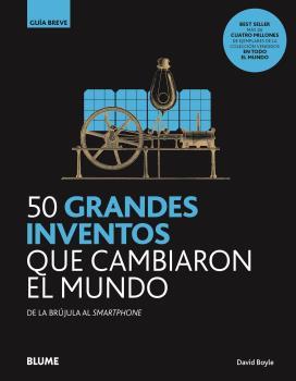 50 GRANDES INVENTOS QUE CAMBIARON EL MUNDO | 9788418459092 | BOYLE, DAVID