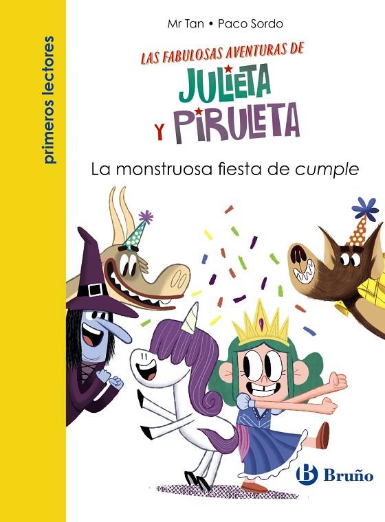JULIETA Y PIRULETA 2 :  LA MONSTRUOSA FIESTA DE CUMPLE | 9788469669099 | MR TAN ; SORDO, PACO